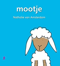 Mootje, Mootje voorlichting in rijmvorm voor kinderen die besneden gaan worden | Nathalie van Amsterdam